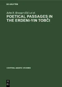 Buy Poetical Passages in the Erdeni-Yin Tobči (English, John R. Krueger) — BookShops.in