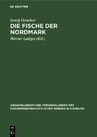 Buy Die Fische Der Nordmark (English, Georg Duncker | Werner Ladiges) — BookShops.in