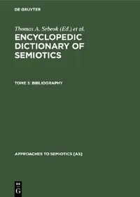 Buy Bibliography (English, Thomas A. Sebeok | Paul Bouissac | Umberto Eco) — BookShops.in