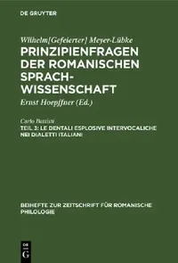 Buy Le Dentali Esplosive Intervocaliche Nei Dialetti Italiani (English, Carlo Battisti | Ernst Hoepffner) — BookShops.in