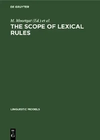 Buy The Scope of Lexical Rules (English, M. Moortgat | H. V. D. Hulst | T. Hoekstra) — BookShops.in