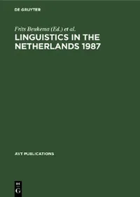 Buy Linguistics in the Netherlands 1987 (English, Frits Beukema | Peter Coopmans) — BookShops.in