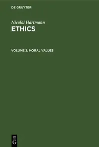 Buy Moral Values (English, Nicolai Hartmann | Stanton Coit) — BookShops.in