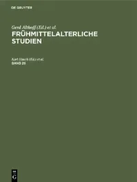 Buy Frühmittelalterliche Studien. Band 26 (English, Karl Hauck | Hagen Keller | Joachim Wollasch) — BookShops.in
