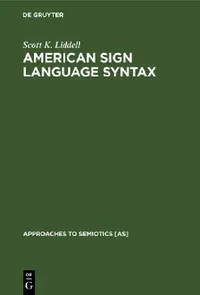 Buy American Sign Language Syntax (English, Scott K. Liddell) — BookShops.in