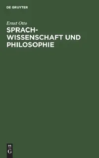 Buy Sprachwissenschaft Und Philosophie (English, Ernst Otto) — BookShops.in