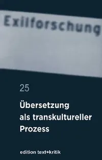 Buy Übersetzung ALS Transkultureller Prozess (English, Claus-Dieter Krohn | Et Al | Michaela Enderle-Ristori) — BookShops.in