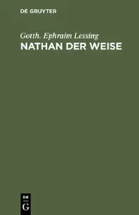 Buy Nathan Der Weise (English, Gotth Ephraim Lessing) — BookShops.in
