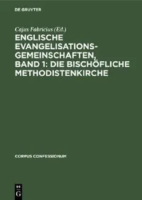 Buy Englische Evangelisationsgemeinschaften, Band 1 (English, Cajus Fabricius) — BookShops.in