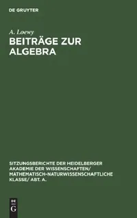 Buy Beiträge Zur Algebra (English, A. Loewy) — BookShops.in