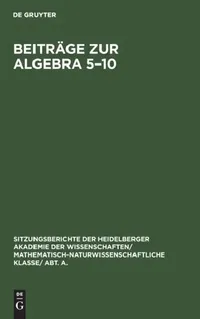 Buy Beiträge Zur Algebra 5-10 (English, R. Baer | H. Kapferer | Wolfgang Krull) — BookShops.in