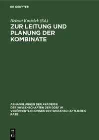 Buy Zur Leitung Und Planung Der Kombinate (English, Helmut Koziolek) — BookShops.in