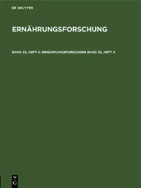 Buy Ernährungsforschung. Band 33, Heft 4 (English, No Contributor) — BookShops.in