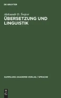 Buy Übersetzung Und Linguistik (English, Aleksandr D. Svejcer) — BookShops.in