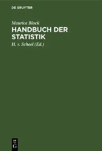 Buy Handbuch Der Statistik (English, Maurice Block | H. V. Scheel) — BookShops.in