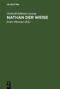 Buy Nathan Der Weise (English, Gotthold Ephraim Lessing | Franz Muncker) — BookShops.in
