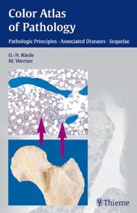 Buy Color Atlas Of Pathology (English, Riede | Martin Werner) — BookShops.in
