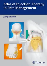 Buy Atlas of Injection Therapy in Pain Management (English, Jürgen Fischer) — BookShops.in
