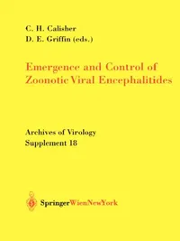 Buy Emergence and Control of Zoonotic Viral Encephalitides (English, Charles H. Calisher | Diane E. Griffin) — BookShops.in