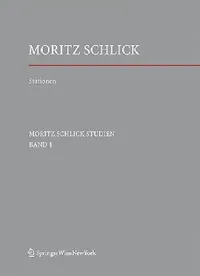 Buy Stationen. Dem Philosophen Und Physiker Moritz Schlick Zum 125. Geburtstag (English, Edwin Glassner | Friedrich Stadler | Fynn Ole Engler) — BookShops.in