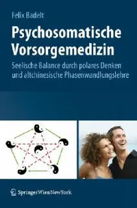 Buy Psychosomatische Vorsorgemedizin (English, Felix Badelt) — BookShops.in