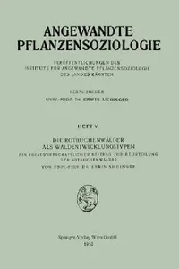 Buy Die Rotbuchenwälder ALS Waldentwicklungstypen (English, Erwin Aichinger) — BookShops.in