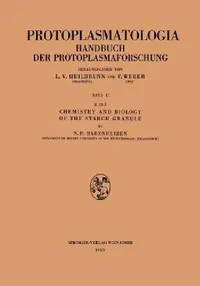 Buy Chemistry and Biology of the Starch Granule (English, Nicolaas P. Badenhuizen) — BookShops.in
