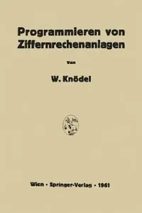 Buy Programmieren Von Ziffernrechenanlagen (English, Walter Knödel) — BookShops.in