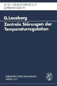 Buy Zentrale Störungen Der Temperaturregulation (English, Gerhard Lausberg) — BookShops.in