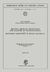 Buy Entropy, Absolute Temperature and Coldness in Thermodynamics (English, Ingo Mueller) — BookShops.in