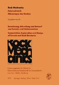 Buy Berechnung, Erkundung Und Entwurf Von Tunneln Und Felsbauwerken / Computation, Exploration and Desig (English, L. Müller) — BookShops.in
