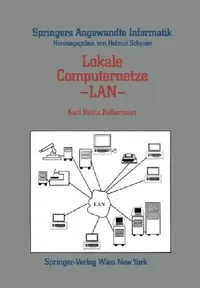 Buy Lokale Computernetze -- LAN (English, Karl Heinz Kellermayr) — BookShops.in