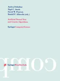 Buy Artificial Neural Nets and Genetic Algorithms (English, Andrej Dobnikar | Nigel C. Steele | David W. Pearson) — BookShops.in