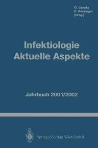 Buy Infektiologie Aktuelle Aspekte by O. Janata and E. C. Reisinger | Springer Paperback | English | Sciences, Technology & Medicine — BookShops.in