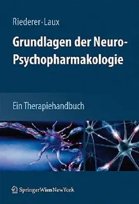 Buy Grundlagen Der Neuro-Psychopharmakologie (English, Peter Riederer | Gerd Laux) — BookShops.in