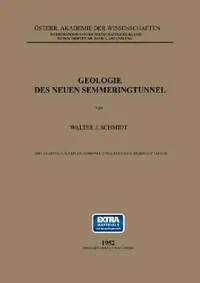 Buy Geologie Des Neuen Semmeringtunnel (English, Walter J. Schmidt) — BookShops.in