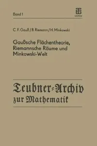 Buy Gaußsche Flächentheorie, Riemannsche Räume Und Minkowski-Welt (English, C. F. Gauß | J. Böhm | B. Riemann) — BookShops.in