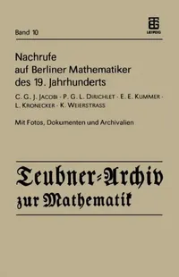 Buy Nachrufe Auf Berliner Mathematiker Des 19. Jahrhunderts (English, H. Reichardt) — BookShops.in