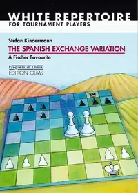 Buy Spanish Exchange Variation (English, Stefan Kindermann) — BookShops.in