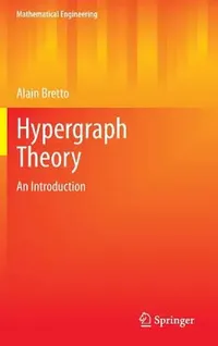 Buy Hypergraph Theory (English, Alain Bretto) — BookShops.in