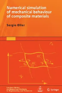 Buy Numerical Simulation of Mechanical Behavior of Composite Materials (English, Sergio Oller) — BookShops.in