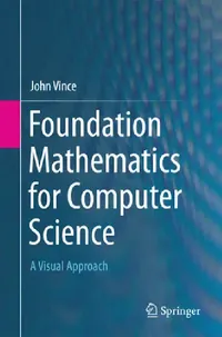 Buy Foundation Mathematics for Computer Science (English, John Vince) — BookShops.in