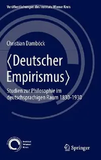 Buy Deutscher Empirismus (English, Christian Damböck) — BookShops.in