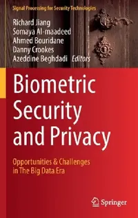 Buy Biometric Security and Privacy (English, Richard Jiang | Somaya Al-Maadeed | Ahmed Bouridane) — BookShops.in