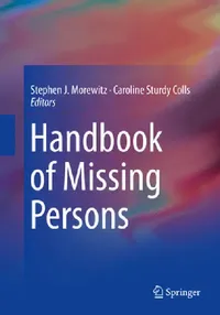 Buy Handbook of Missing Persons (English, Stephen J. Morewitz | Caroline Sturdy Colls) — BookShops.in