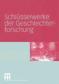 Buy Schlüsselwerke Der Geschlechterforschung (English, Martina Löw | Bettina Mathes) — BookShops.in
