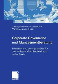 Buy Corporate Governance Und Managementberatung (English, Christoph Treichler | Eva Wiemann | Martin Morawetz) — BookShops.in