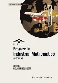 Buy Progress in Industrial Mathematics at Ecmi 94 (English, Helmut Neunzert) — BookShops.in