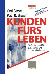 Buy Kunden Fürs Leben (English, Carl Sewell | Paul B. Brown) — BookShops.in
