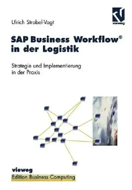 SAP Business Workflow(r) in Der Logistik (English, Ulrich Strobel-Vogt | Paul Herausgegeben Von Wenzel)